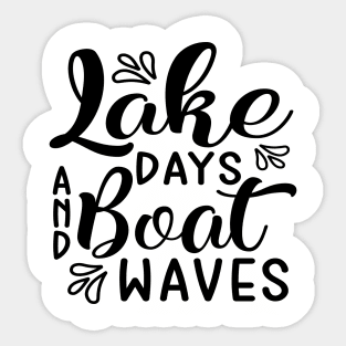 Lake Days and Boat Waves Camping Sticker